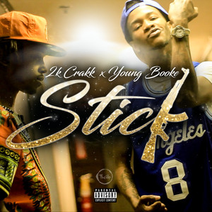 Stick (feat. Y6) [Explicit]