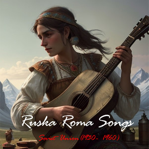 Ruska Roma Songs