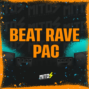 BEAT RAVE PAC (Explicit)
