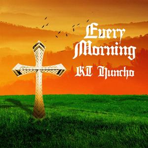 Every Morning (Explicit)