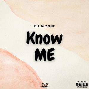 Know Me (Explicit)