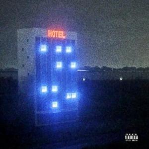 NO VACANCIES AT THE SORROW'S HOTEL (Explicit)