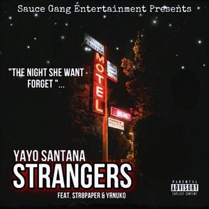 Strangers (Explicit)