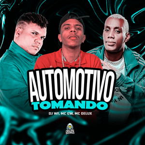Automotivo Tomando (Explicit)