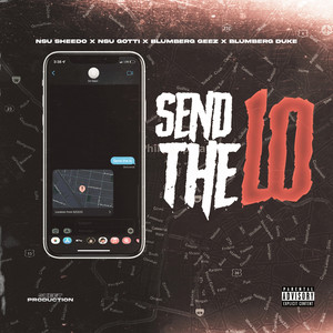 SEND THE LO (Explicit)