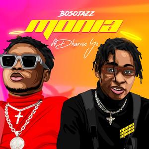 Monia(feat. Dharnie Yo)