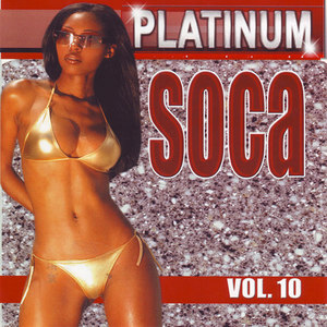 Platinum Soca vol.10