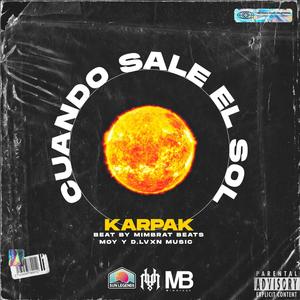Cuando sale el sol (Explicit)
