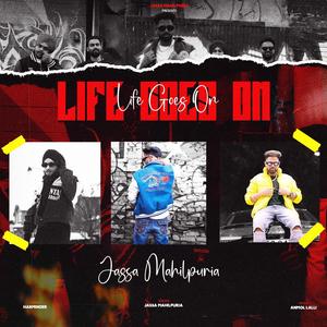 Life Goes On (feat. Harminder) (Explicit)