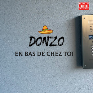 En bas de chez toi (Explicit)