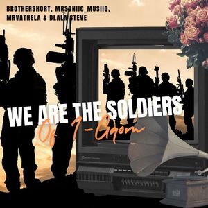 We are the Soldiers of i-Gqom (Live)