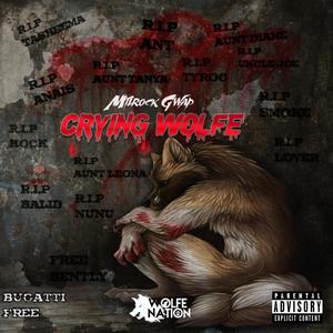 Crying Wolfe (Explicit)