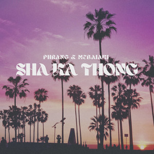 Sha Ka Thong