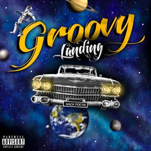 GroOvy Landing (Explicit)