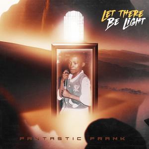 Let There Be Light (Explicit)