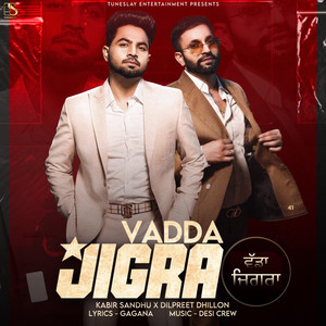 Kabir Sandhu - Vadda Jigra