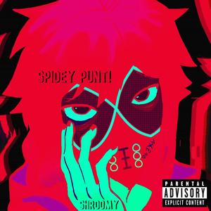 SPIDEY PUNT! (Explicit)