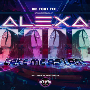 TAKE ME AS I AM (feat. ALEXA)