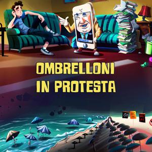 ombrelloni in protesta (Explicit)