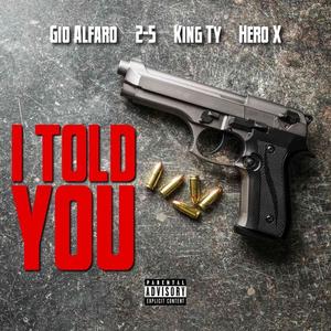 I Told You (Explicit)