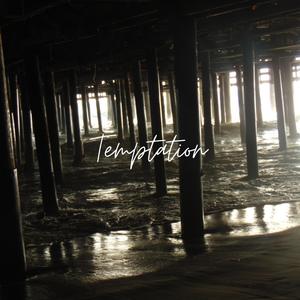 Temptation (feat. Kedio) (Explicit)