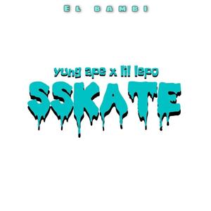 sskate (feat. yung ape & lil lepo)