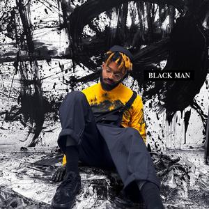 Black Man (feat. Stige) (Explicit)