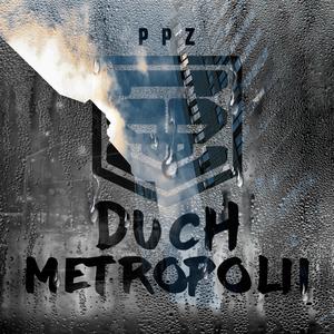 Duch Metropolii (Explicit)