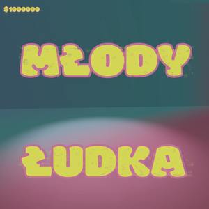 Młody Łudka (Explicit)