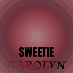 Sweetie Carolyn