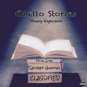 Ghetto Stories (Explicit)