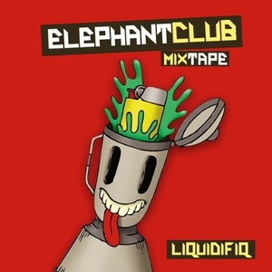 Mixtape: Liquidifiq