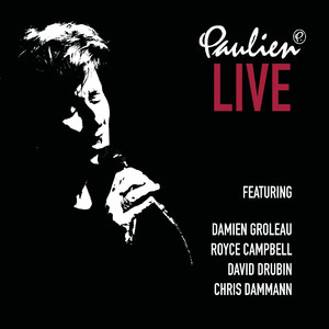 La Vie En Rose[feat. Damien Groleau, Royce Campbell, Chris Dammann & David Drubin] (Live)