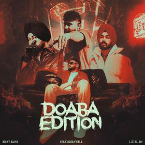 Doaba Edition (feat. Sukh Bohanwala) (Explicit)