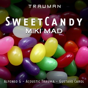 Sweet Candy (Gustavo Carol Minimal Remix)