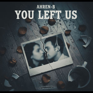 You Left Us