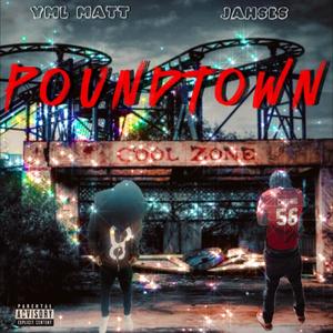 PoundTown (feat. Jahses) [Explicit]