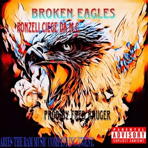 Broken Eagles (Explicit)