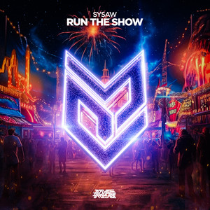 Run The Show (Extended Mix)