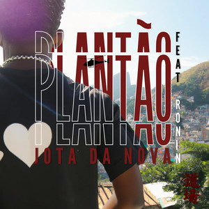 Plantão (Explicit)