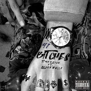 B!TCHES (Explicit)