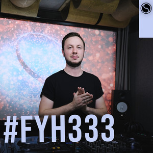 FYH333 - Find Your Harmony Radio Episode #333