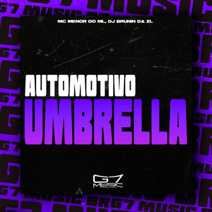 Automotivo Umbrella (Explicit)