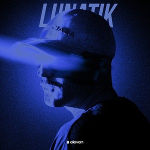 Lunatik (Explicit)