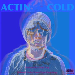 Actin Cold (Explicit)