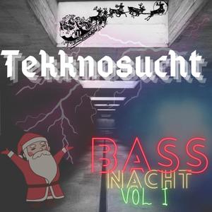 Bass Nacht, Vol. 1