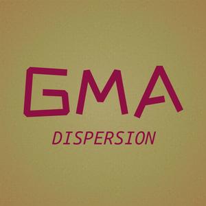 Gma Dispersion