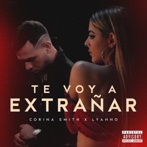 Te Voy a Extrañar (Explicit)