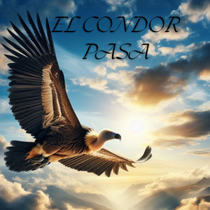El Condor Pasa
