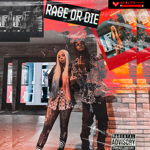 BOTM 2: Rage Or Die (Explicit)